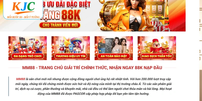 Ra Mắt MM88 - Mở Rộng Hệ Sinh Thái Liên Minh KJC